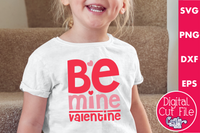 Be Mine Valentine Svg