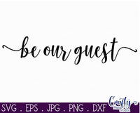 Be Our Guest