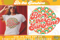 Be The Sunshine Retro Svg