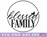 Blessed Family Svg