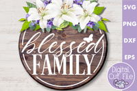 Blessed Family Svg