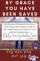 Saved By Grace, Ephesians 2