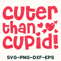 a red and white poster with the words cuter than cupid