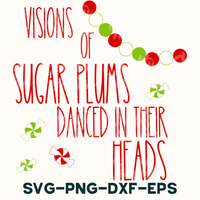 a red and green poster with the words vision of sugar plums dance in their