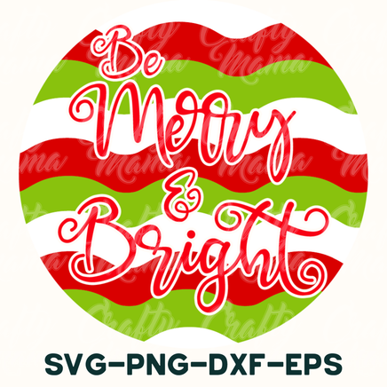 merry and bright svg - png - dxf - eps