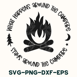 What Happens Around The Campfire Svg