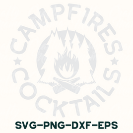 Campfires Cocktails Svg, Camping Svg