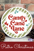 Candy Cane Lane Round Christmas Sign