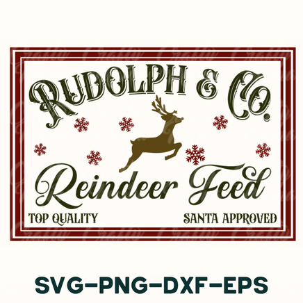 rudolph & co reindeer feed sign with the words rudolph & co reindeer feed on it