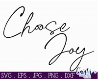 Choose Joy Svg