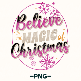 Believe In The Magic Retro Christmas Png