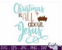 Christmas Is All About Jesus SVG