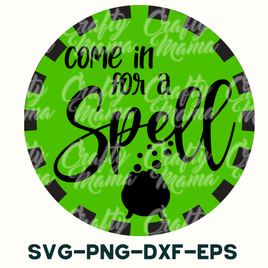 a green poker chip with the words come in for a spell on it