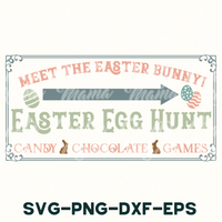 a sign that says meet the easter bunny easter egg hunt candy chocolate games