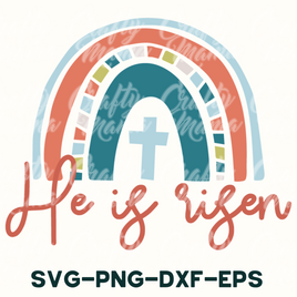 a cross and a rainbow with the words he is risen svg - dx