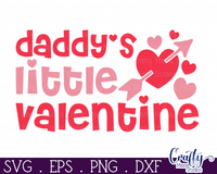 Daddy's Little Valentine Svg