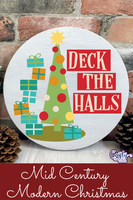 Deck The Halls Mid Century Modern Sign