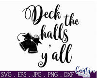 Deck The Halls Y'all, Round Christmas SVG