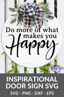 Do More Of What Makes You Happy