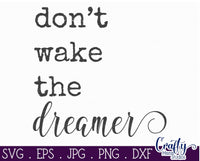 Don't Wake The Dreamer