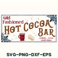 an old fashioned hot cocoa bar sign