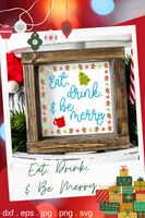 Eat Drink And Be Merry