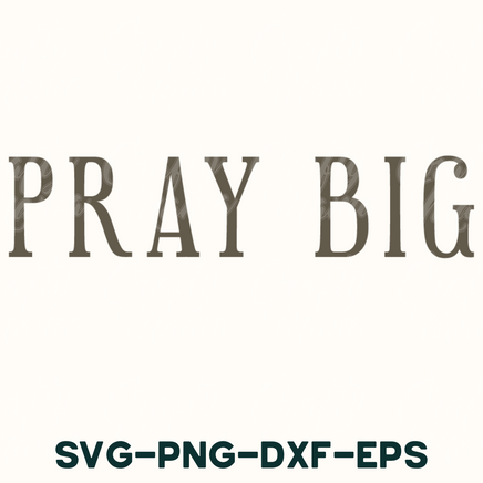 the words pray big on a white background