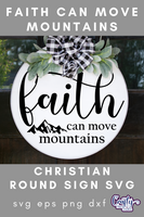 Faith Can Move Mountains Svg