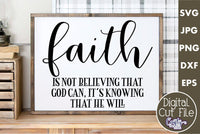 Faith Is Not Believing That God Can