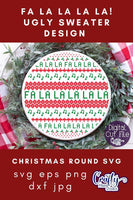 Ugly Christmas Sweater Svg, Fa La La