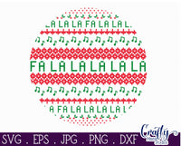 Ugly Christmas Sweater Svg, Fa La La