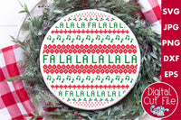 Ugly Christmas Sweater Svg, Fa La La