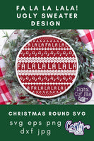 Ugly Christmas Sweater Round | Fa La La La