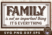 Family Is Not An Important Thing