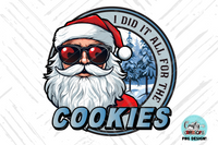 I Did It All For The Cookies PNG