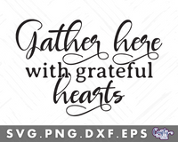 Gather Here With Grateful Hearts