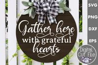 Gather Here With Grateful Hearts