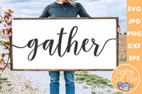 Farmhouse Gather Sign