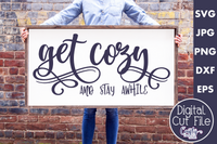 Get Cozy And Stay Awhile Svg