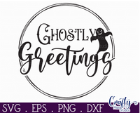 Ghostly Greetings Round Svg