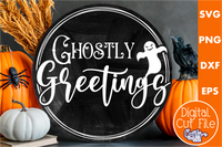 Ghostly Greetings Round Svg