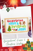 Gingerbread Kisses And Christmas Wishes