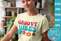 Groovy Vibes Svg