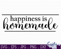 Happiness Is Homemade Round Svg