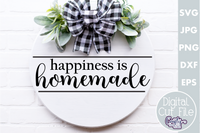 Happiness Is Homemade Round Svg