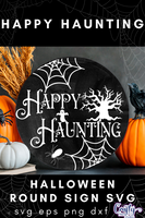 Happy Haunting Round Svg