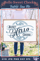 Hello Sweet Cheeks Vintage Svg File