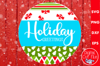 Holiday Greetings Mix And Match Round SVG