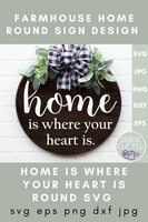 Home Is Where Your Heart Is Round Svg