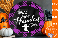 Home Sweet Haunted Home Plaid Round Svg